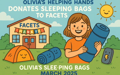 Olivia’s Helping Hands Donates Sleeping Bags to Support FACETS’ Mission